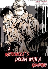 A Werewolf’s Dream with a Vampire