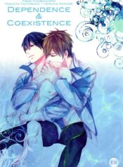 Dependence & Coexistence (Free!) -hentai-yaoi-gay